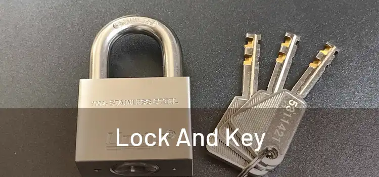  Lock And Key 